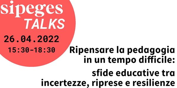 Seminario SIPeGeS TALKS Servizi infanzia famiglie pedagogia - 26.04.2022 - Immagine